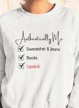 Load image into Gallery viewer, Authentically Me - Crewneck Sweatshirt, Jeans, Boots &amp; Lipstick